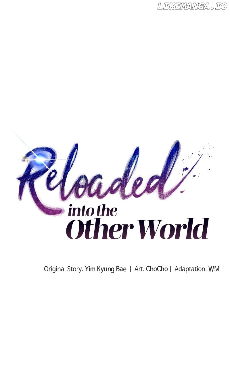 Enter The Other World Reloaded - Chapter 78