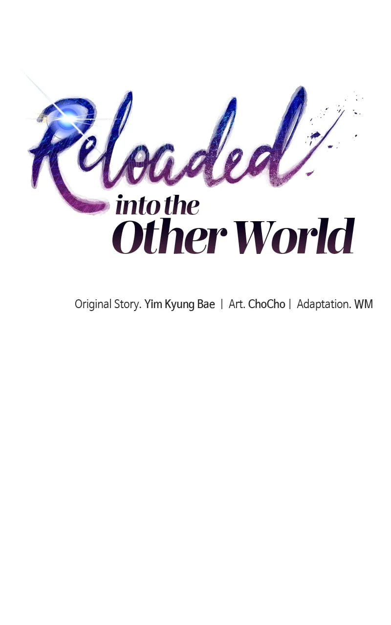 Enter The Other World Reloaded - Chapter 91