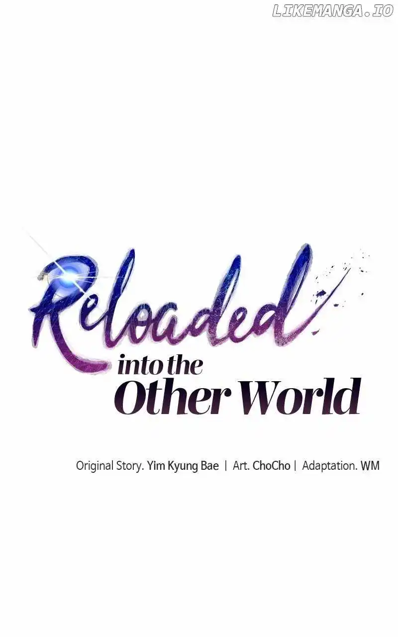 Enter The Other World Reloaded - Chapter 83