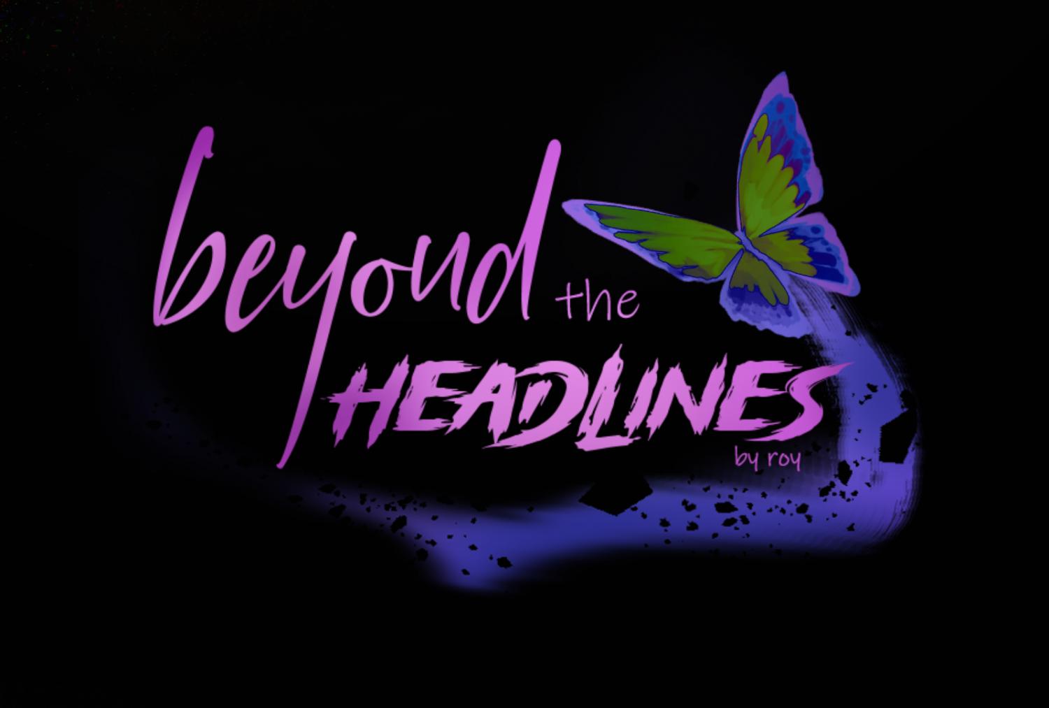 Beyond The Headlines - Chapter 16