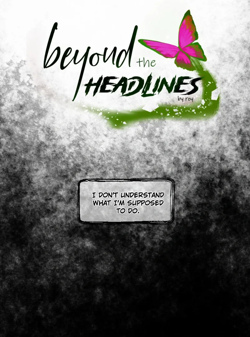 Beyond The Headlines - Chapter 20