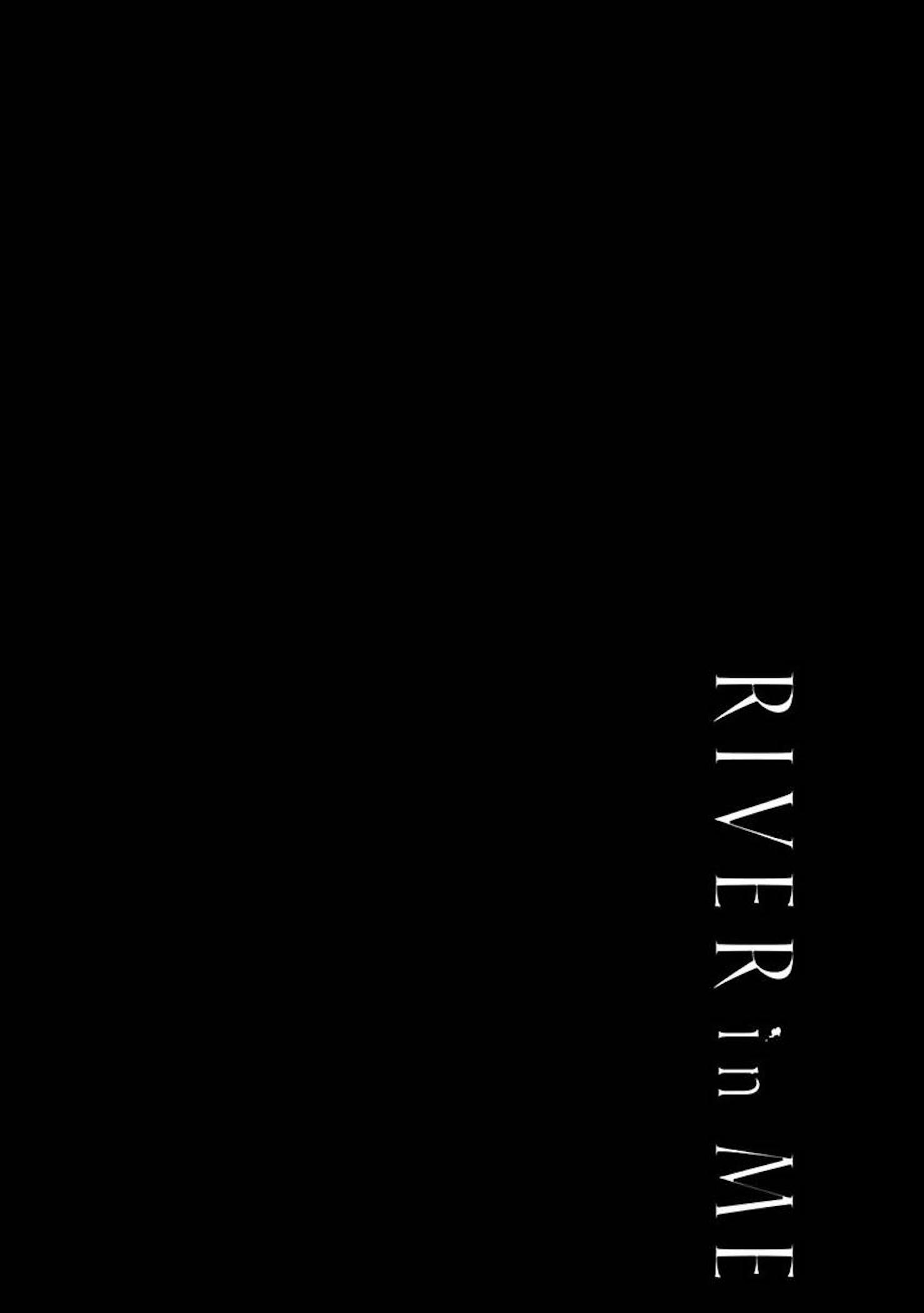 River In Me - Chapter 1