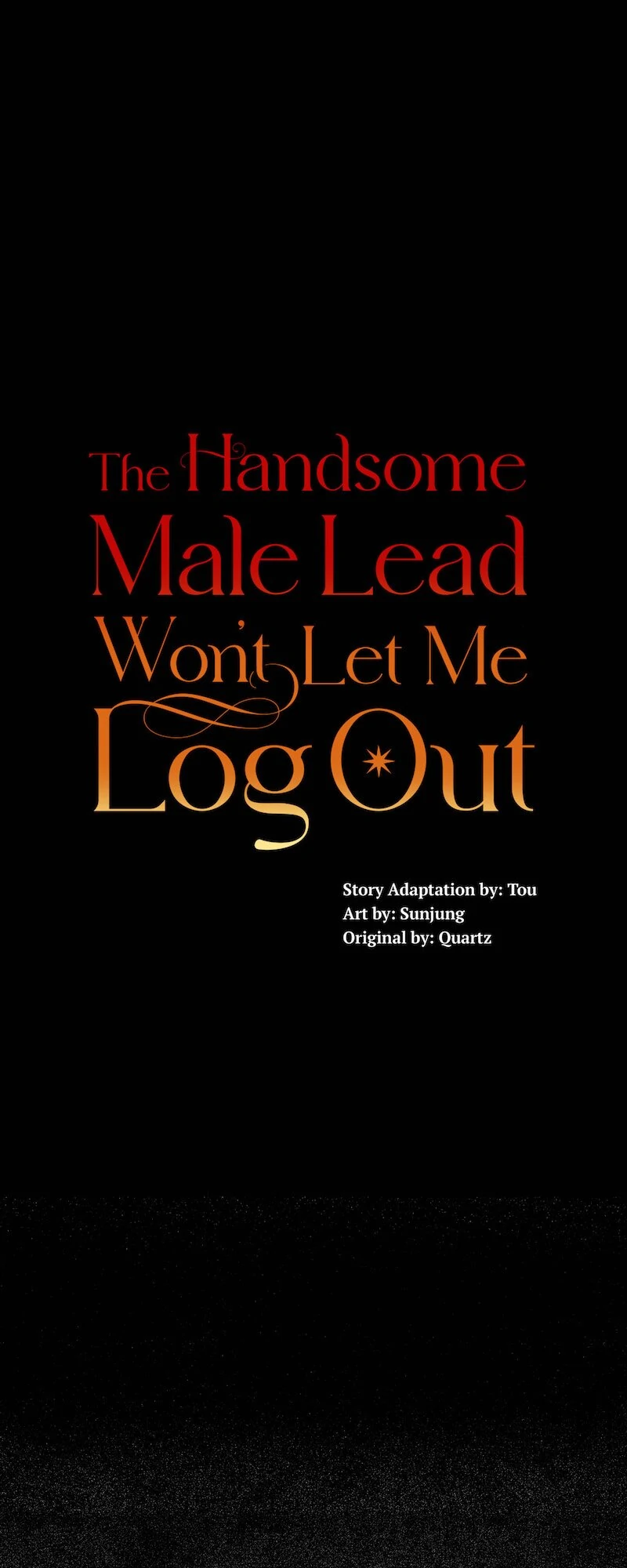 The Handsome Male Lead Won’t Let Me Log Out - Chapter 64