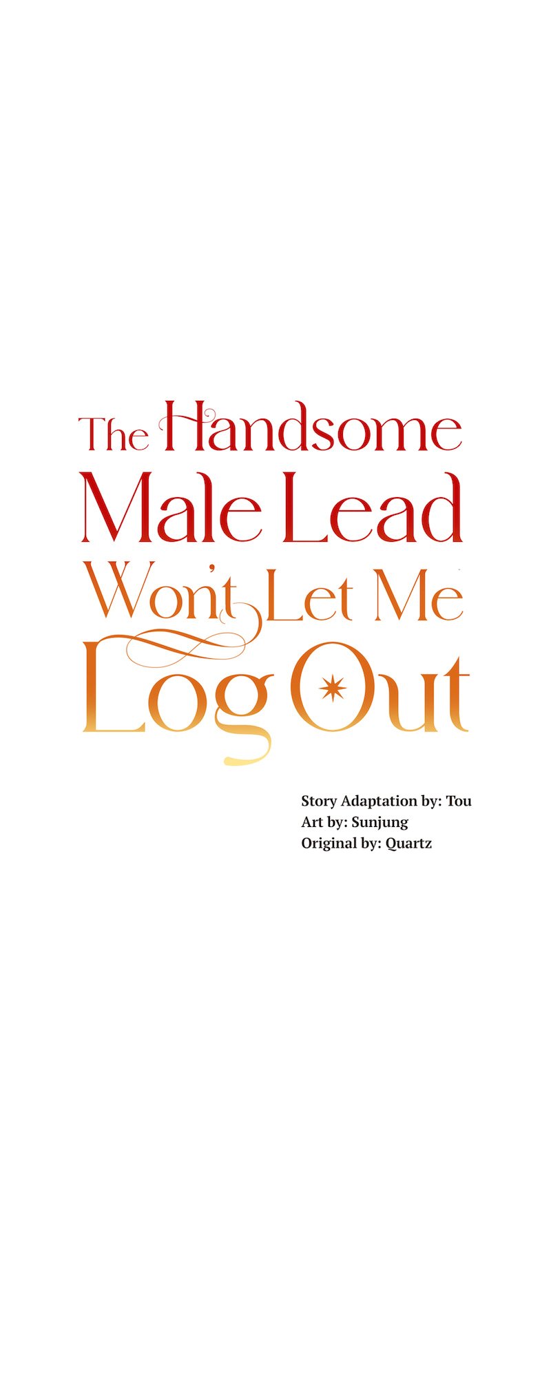 The Handsome Male Lead Won’t Let Me Log Out - Chapter 38