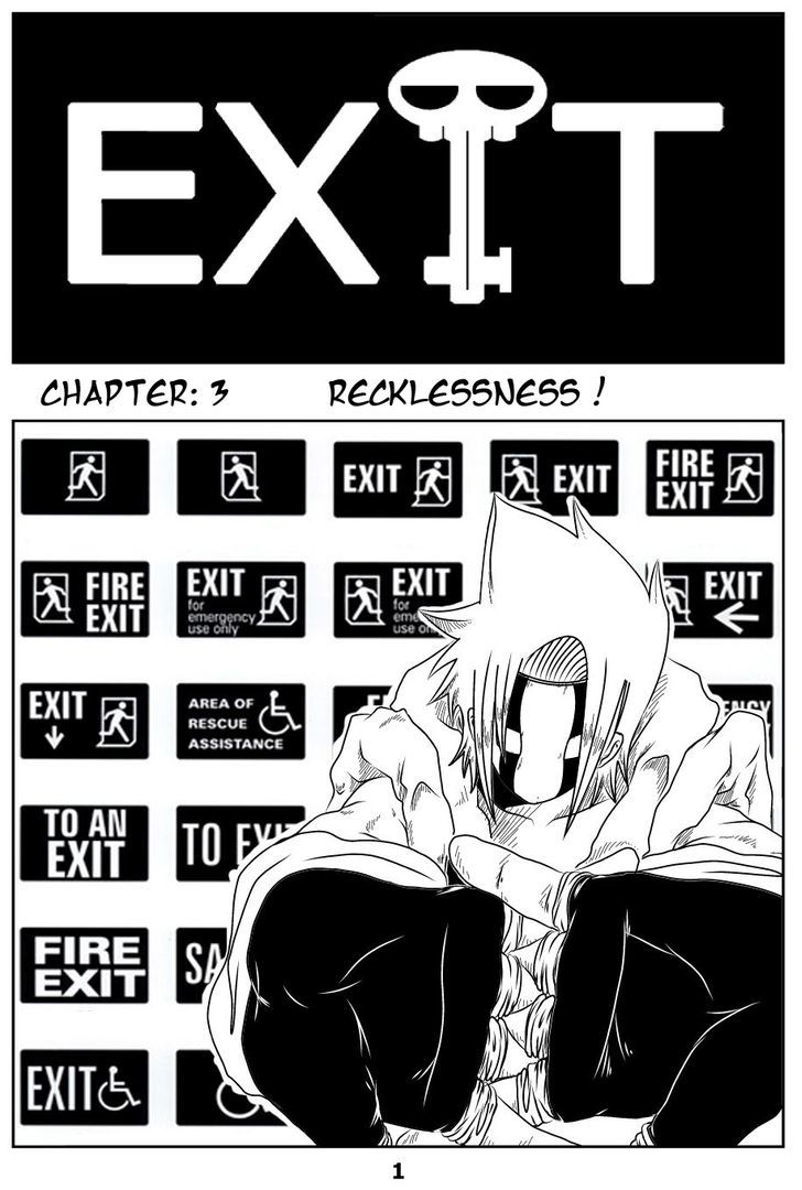 Exit - Vol.1 Chapter 3 : Recklessness