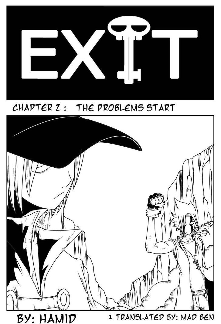 Exit - Vol.1 Chapter 2 : The Problems Start