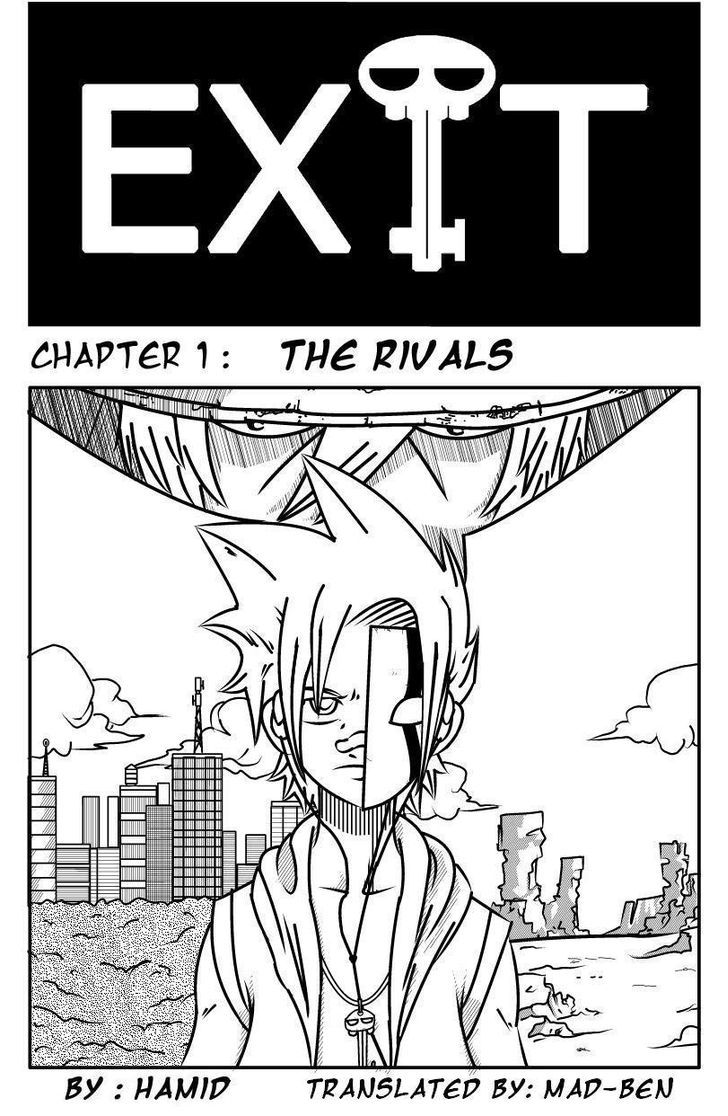 Exit - Vol.1 Chapter 1 : The Rivals