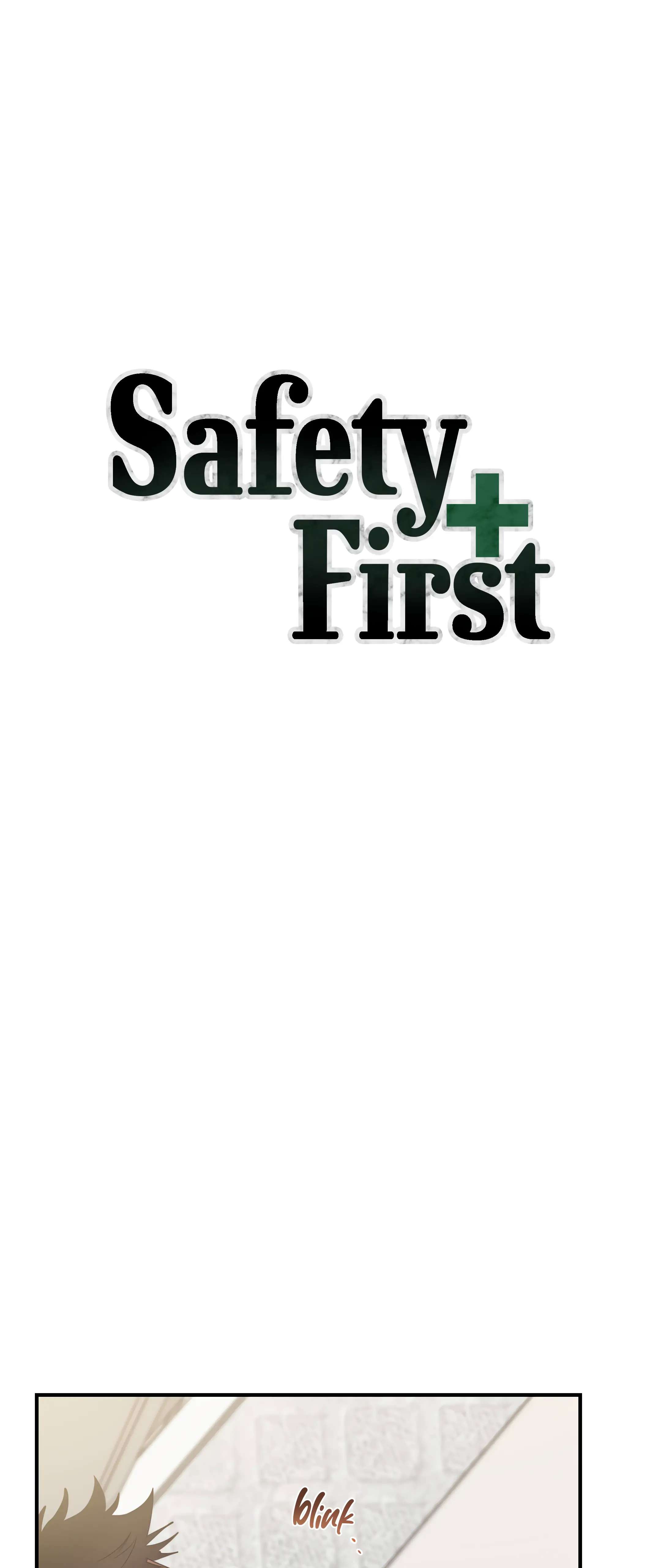 Safety First - Chapter 4