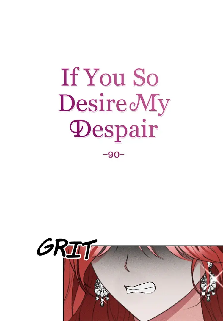 If You Wish For My Despair - Chapter 90