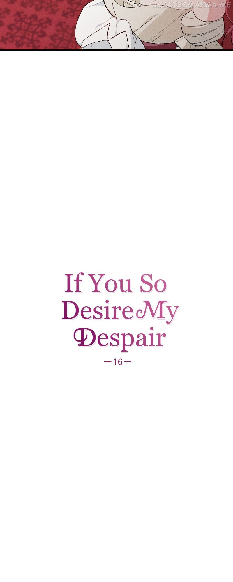 If You Wish For My Despair - Chapter 16