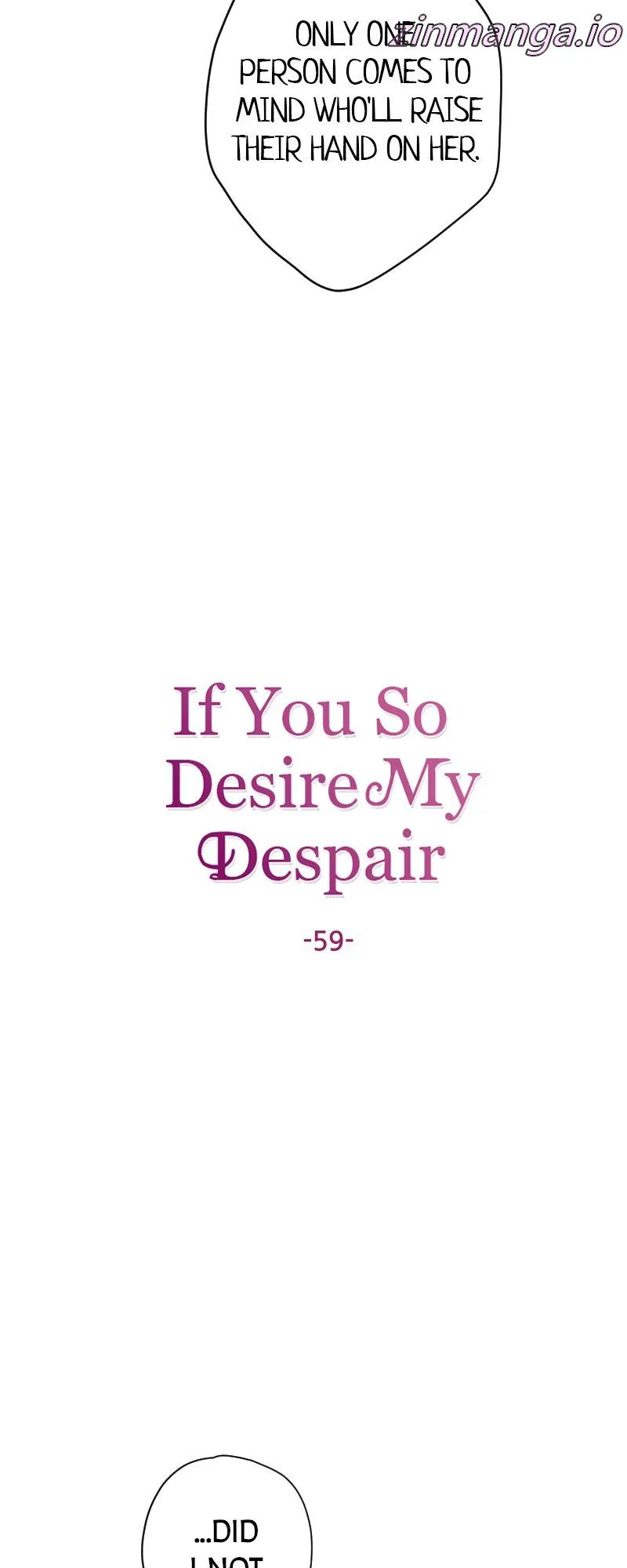 If You Wish For My Despair - Chapter 59