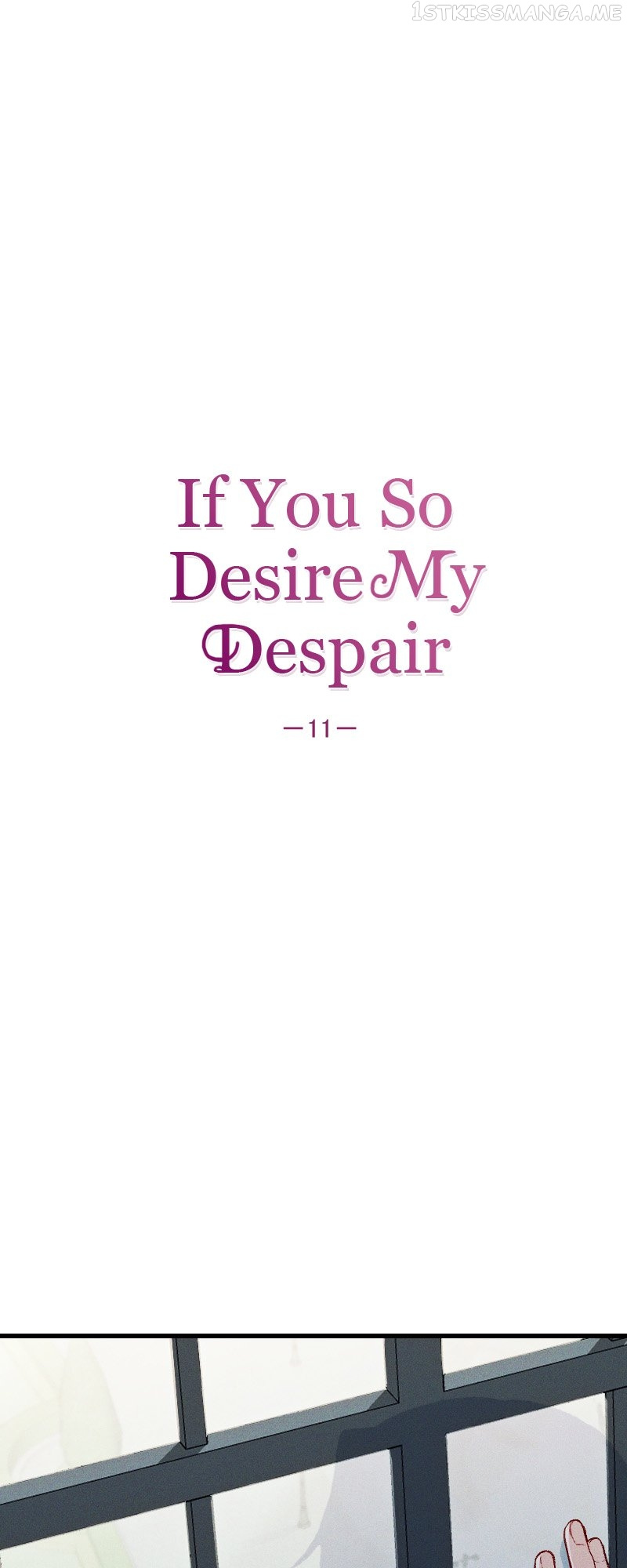 If You Wish For My Despair - Chapter 11