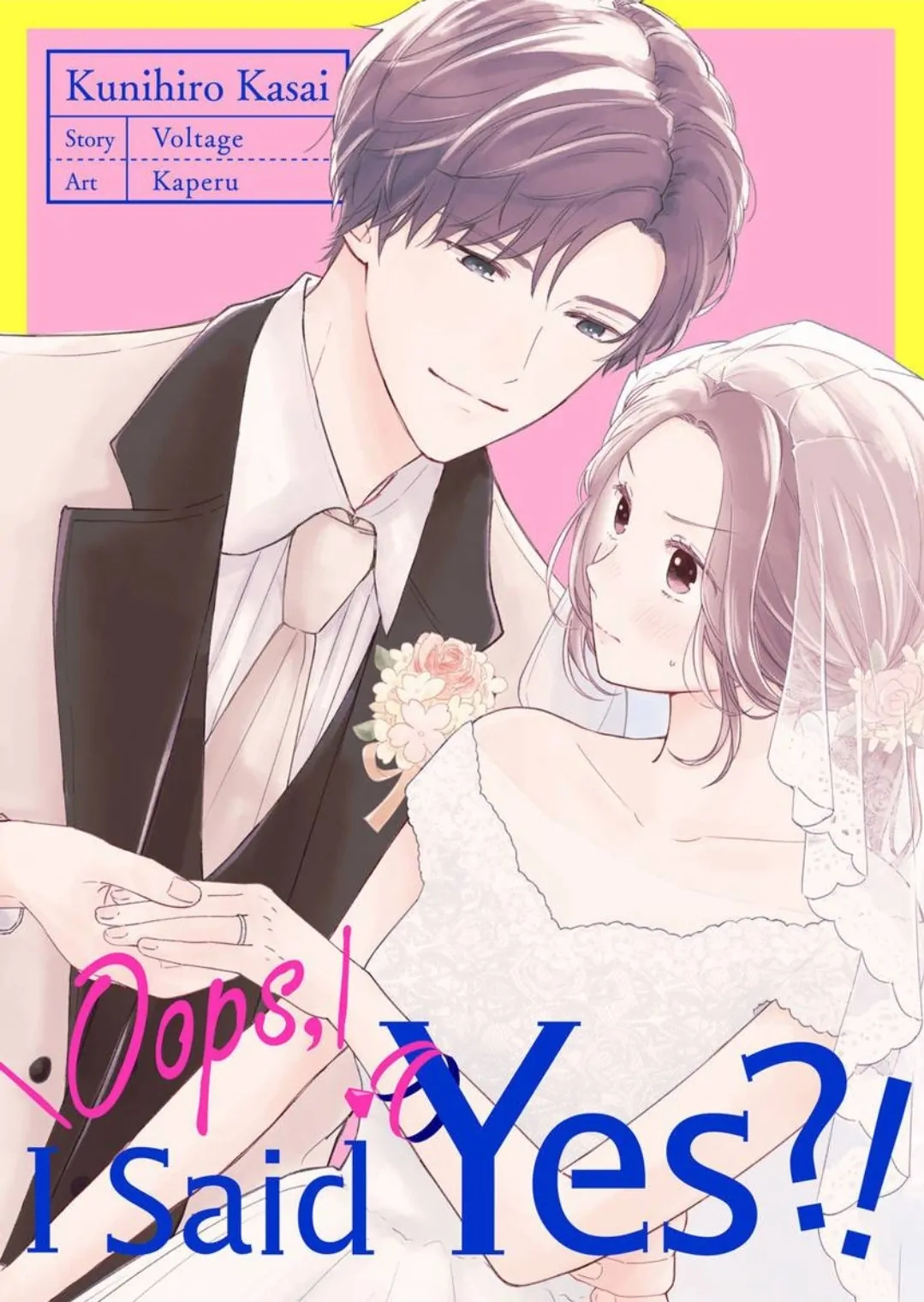 Oops, I Said Yes!: Kunihiro Kasai - Chapter 13