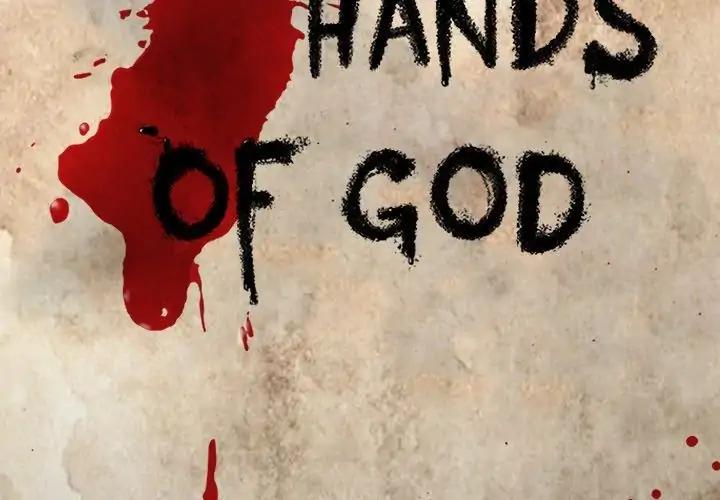 Haunted Hands Of God - Chapter 28