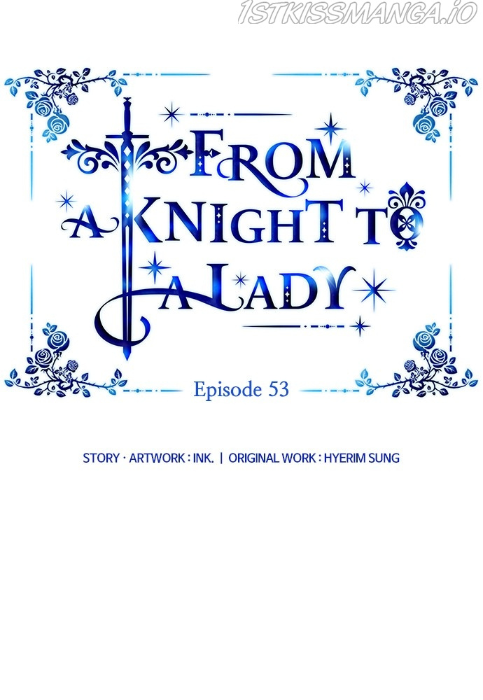 The Way That Knight Lives As A Lady - Chapter 53