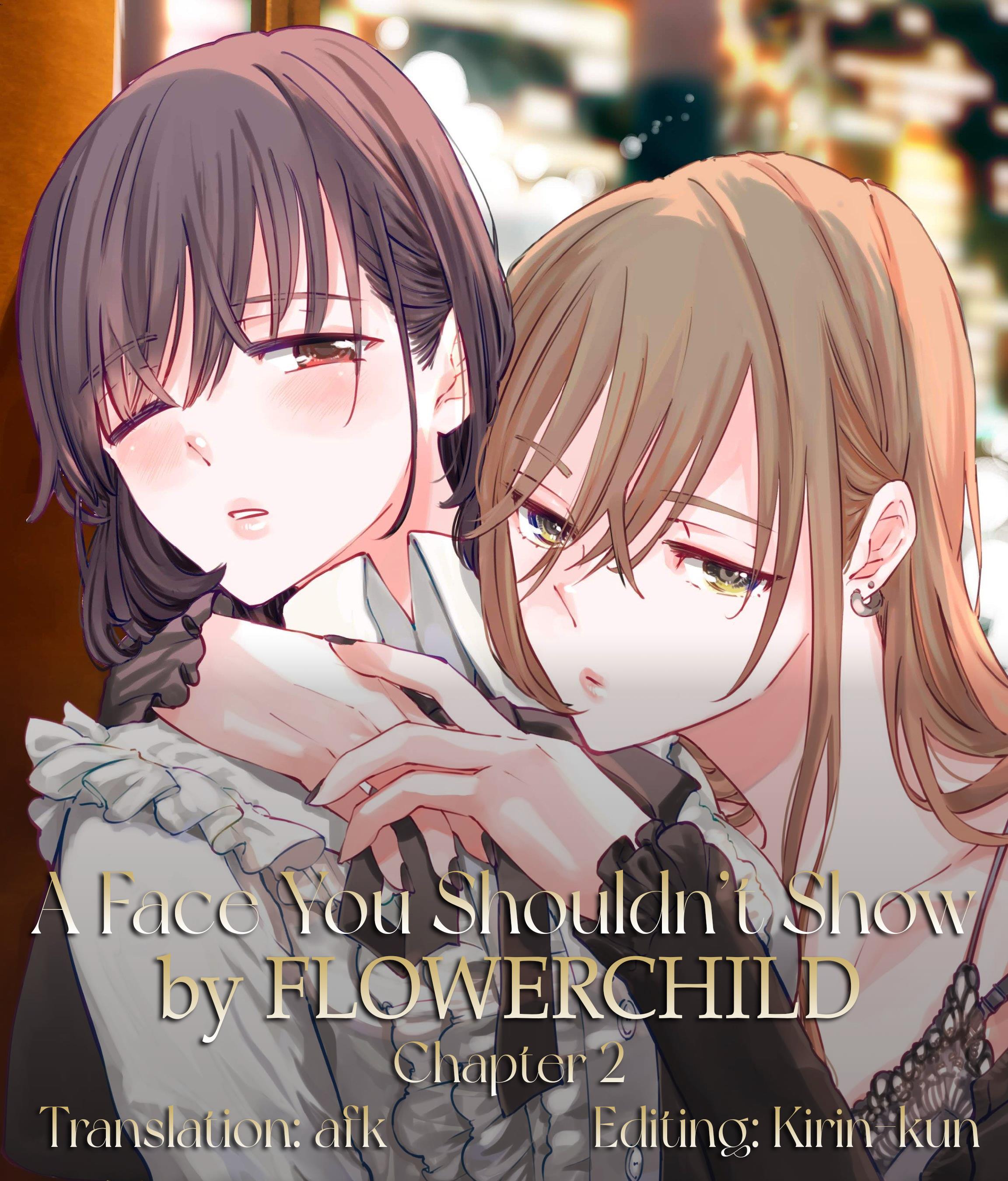 A Face You Shouldn't Show - Chapter 2: I Enjoyed It