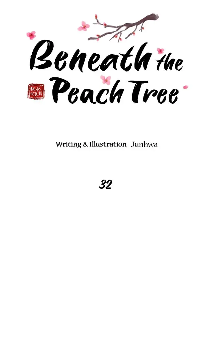 Beneath The Peach Tree - Chapter 32