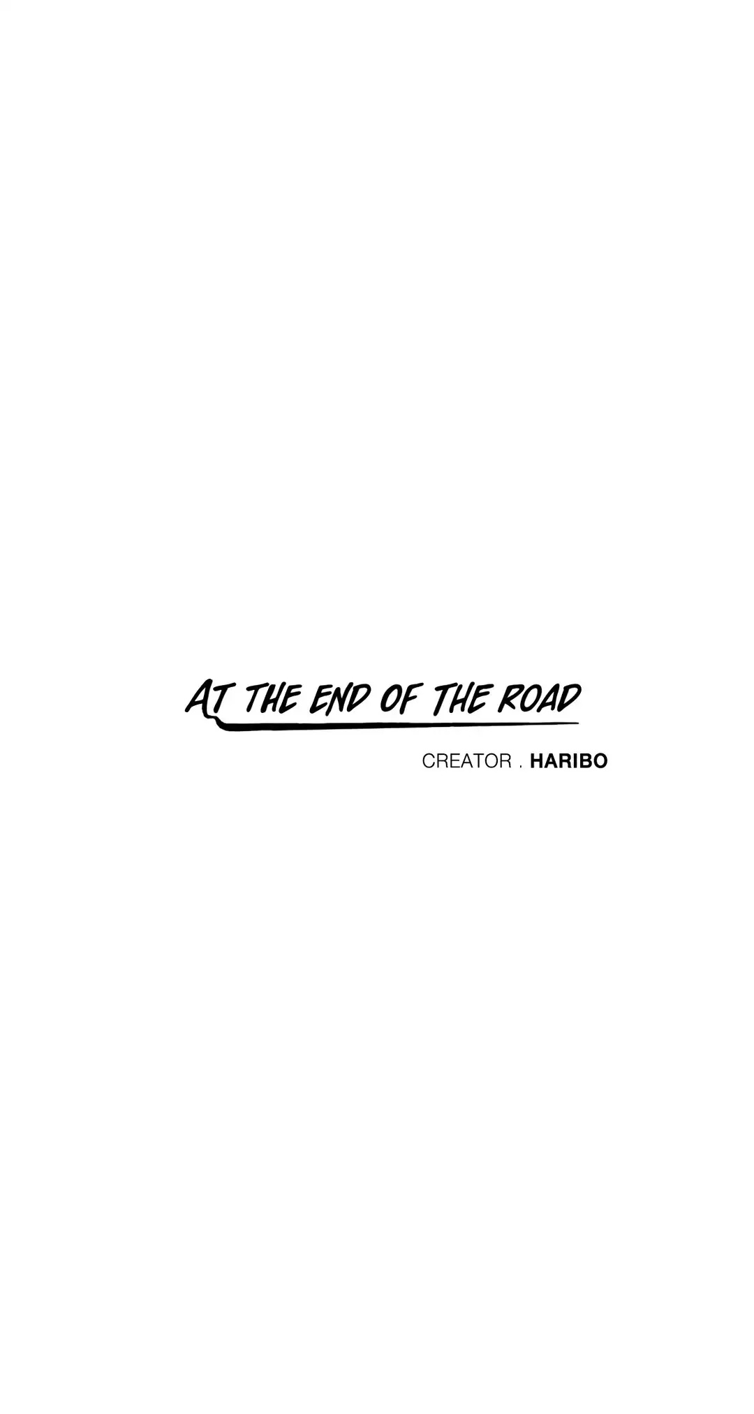 At The End Of The Road - Chapter 62: Side Story 5