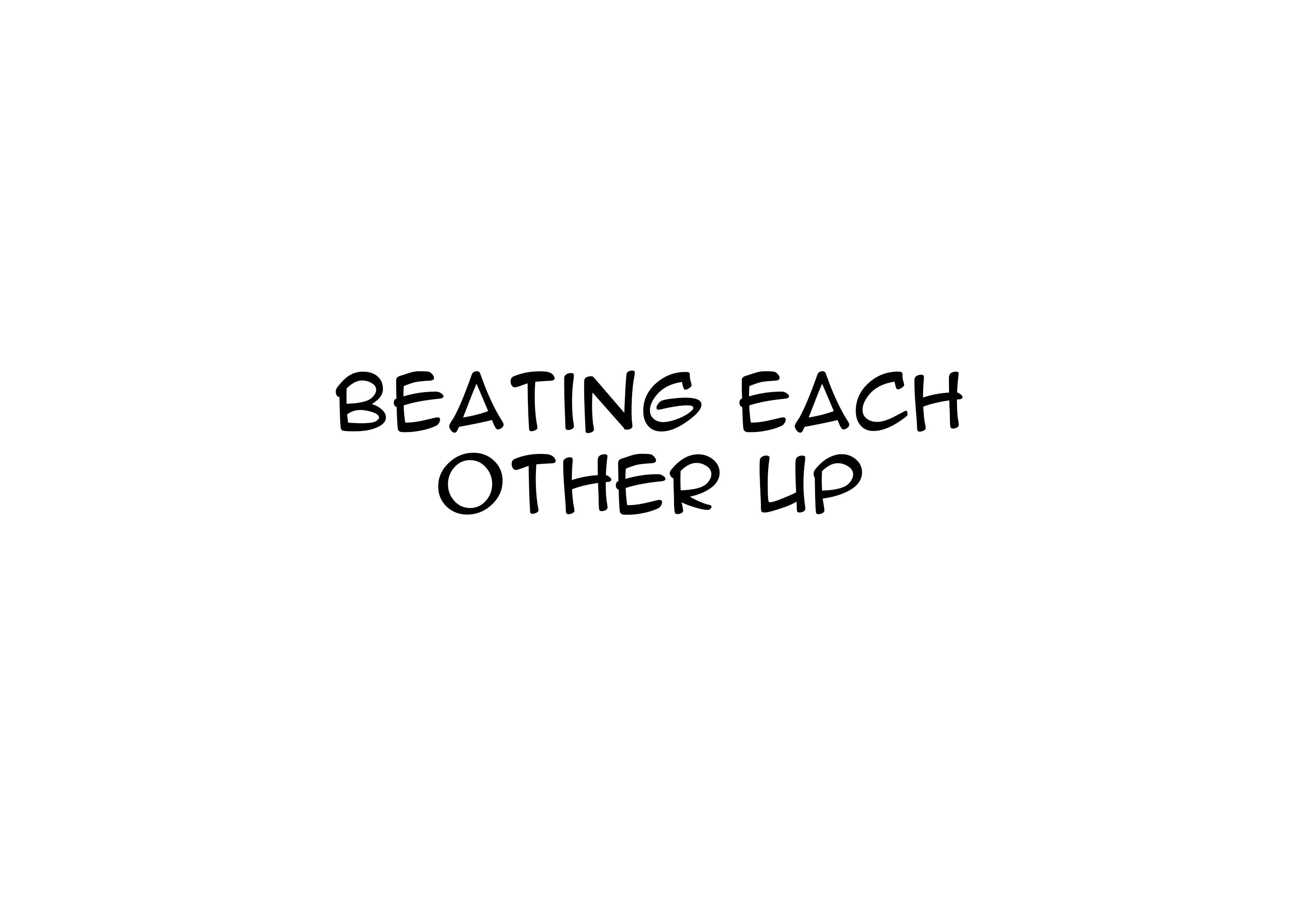 Hetalia - Dj Oneshots By Mijiokane - Vol.1 Chapter 14: Beating Each Other Up