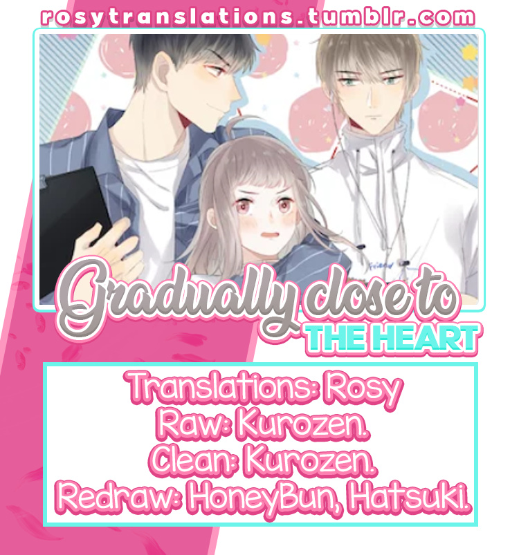 Gradually Close To The Heart - Chapter 32