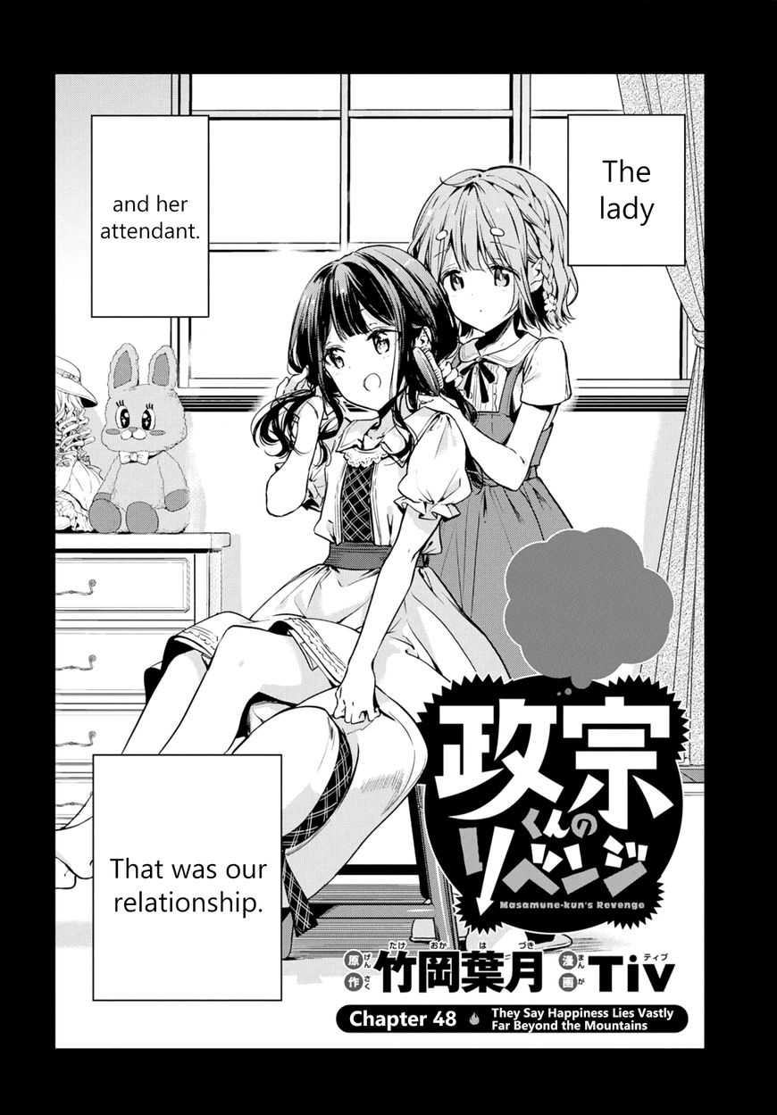 Masamune-Kun No Revenge - Chapter 48 : They Say Happiness Lies Vastly Far Beyond The Mountains