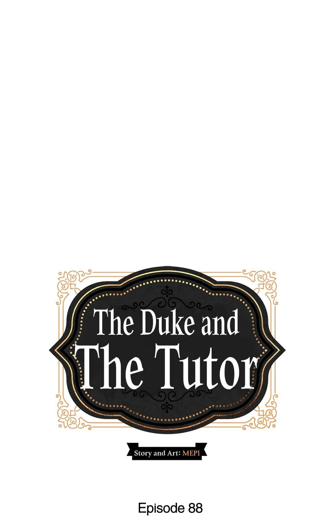 Duke's Private Tutor - Chapter 88