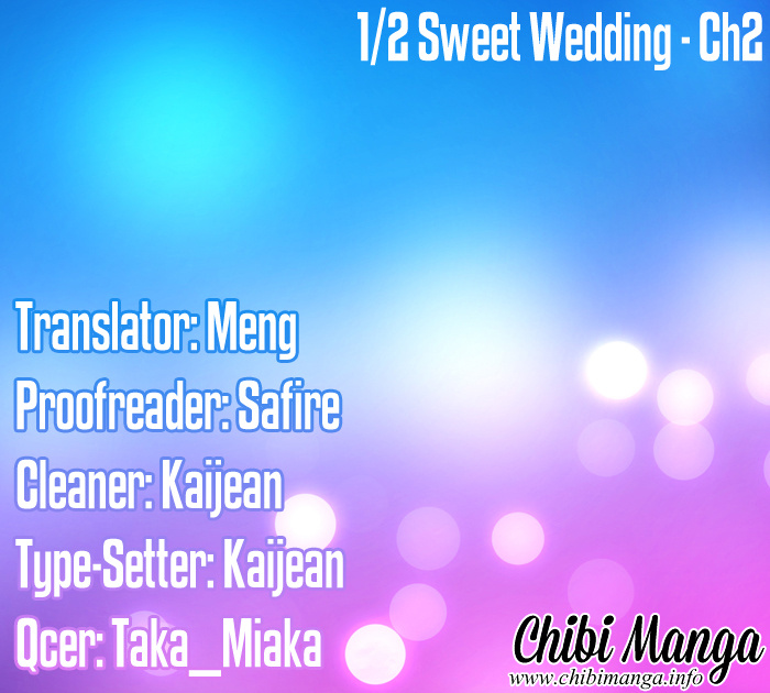 1/2 Sweet Wedding - Chapter 2