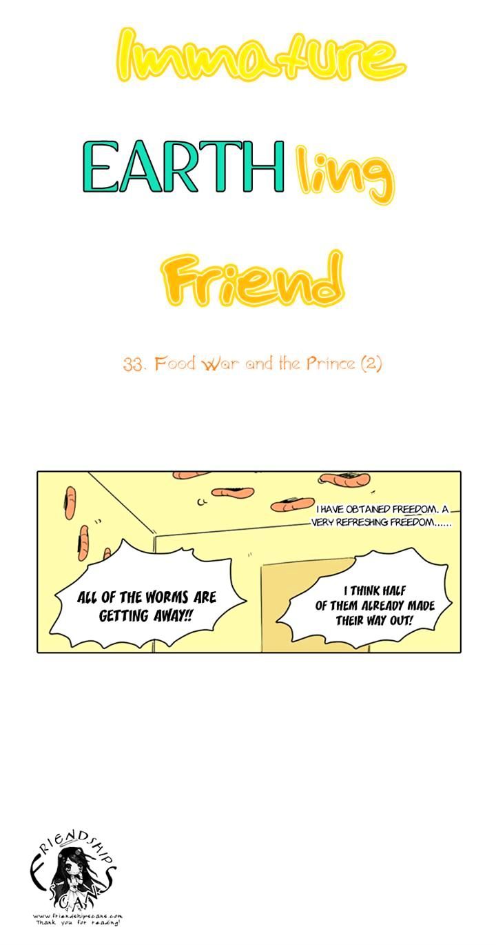 Immature Earthling Friend - Chapter 33