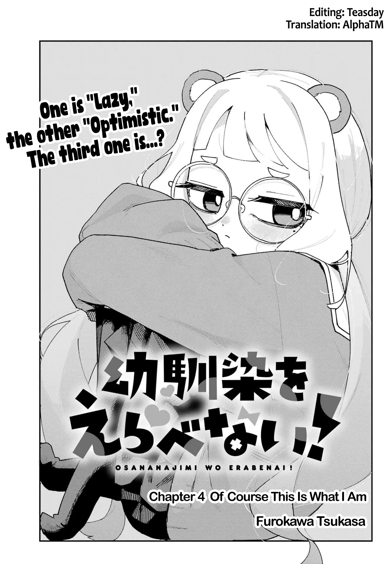 Osananajimi Wo Erabenai! - Chapter 4: Of Course This Is What I Am