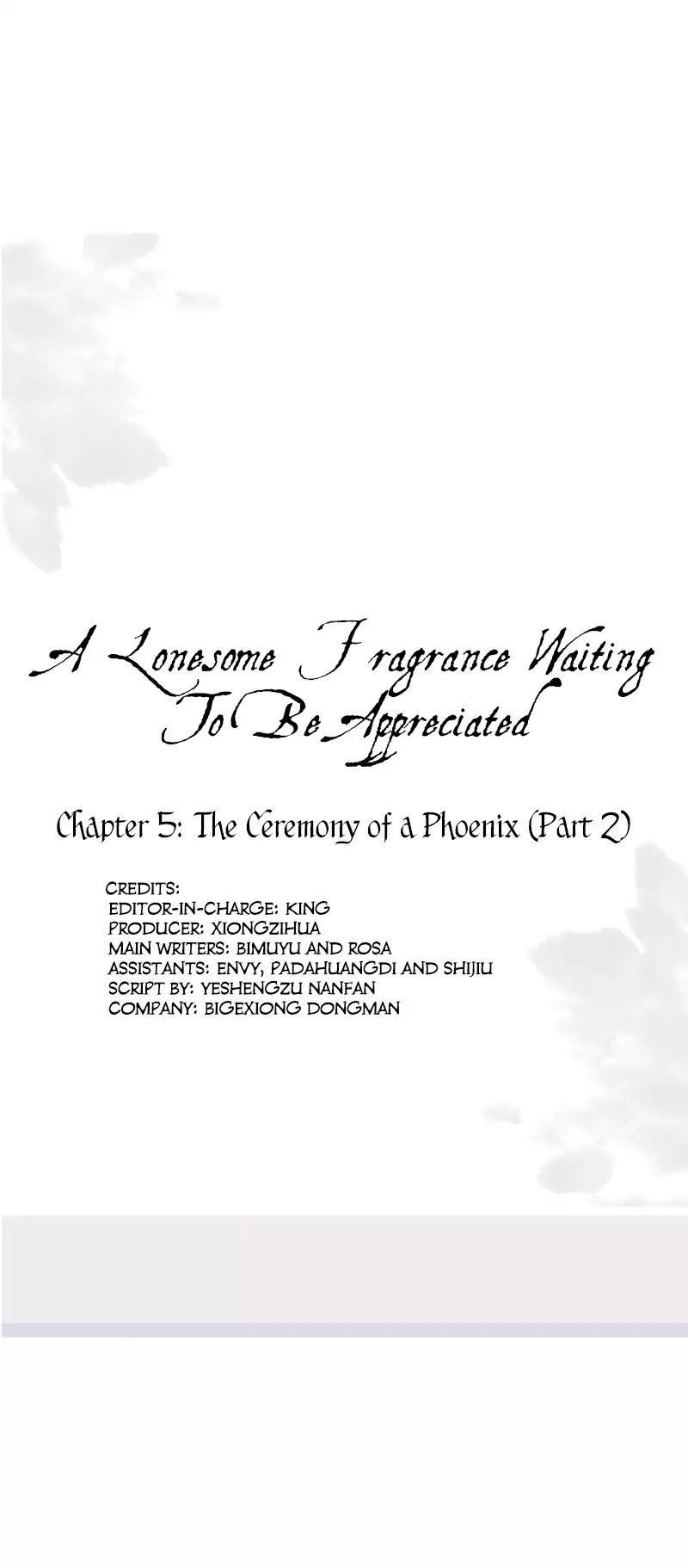 A Lonesome Fragrance Waiting To Be Appreciated - Chapter 5: The Ceremony Of A Phoenix (Part 2)