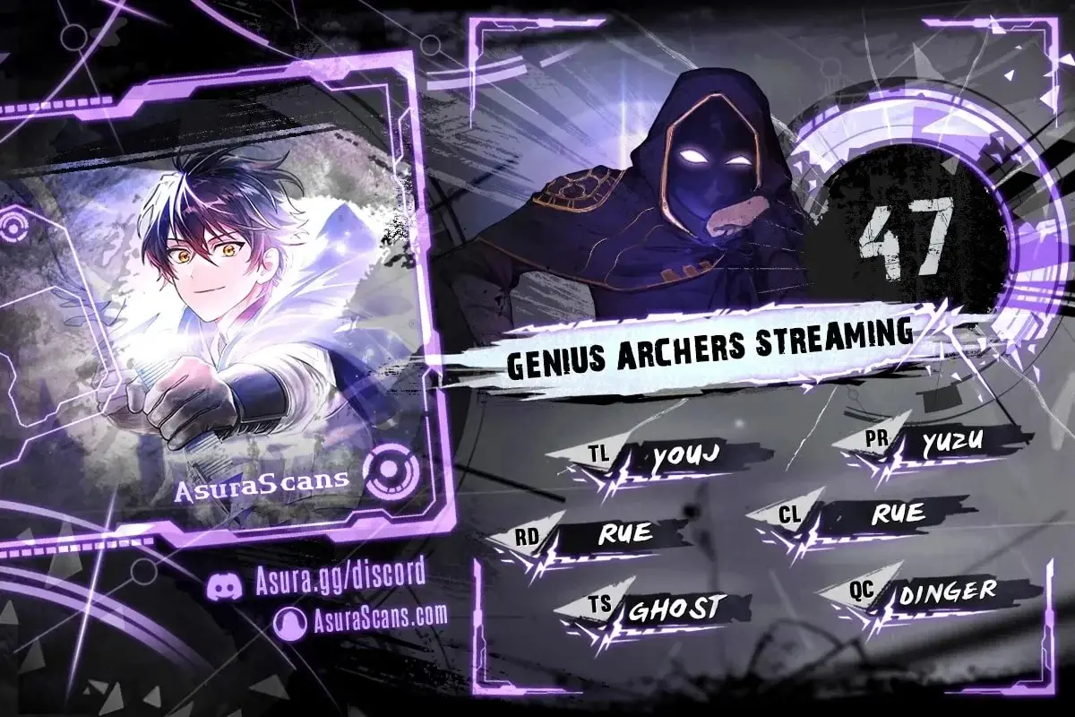 Genius Archer’s Streaming - Chapter 47