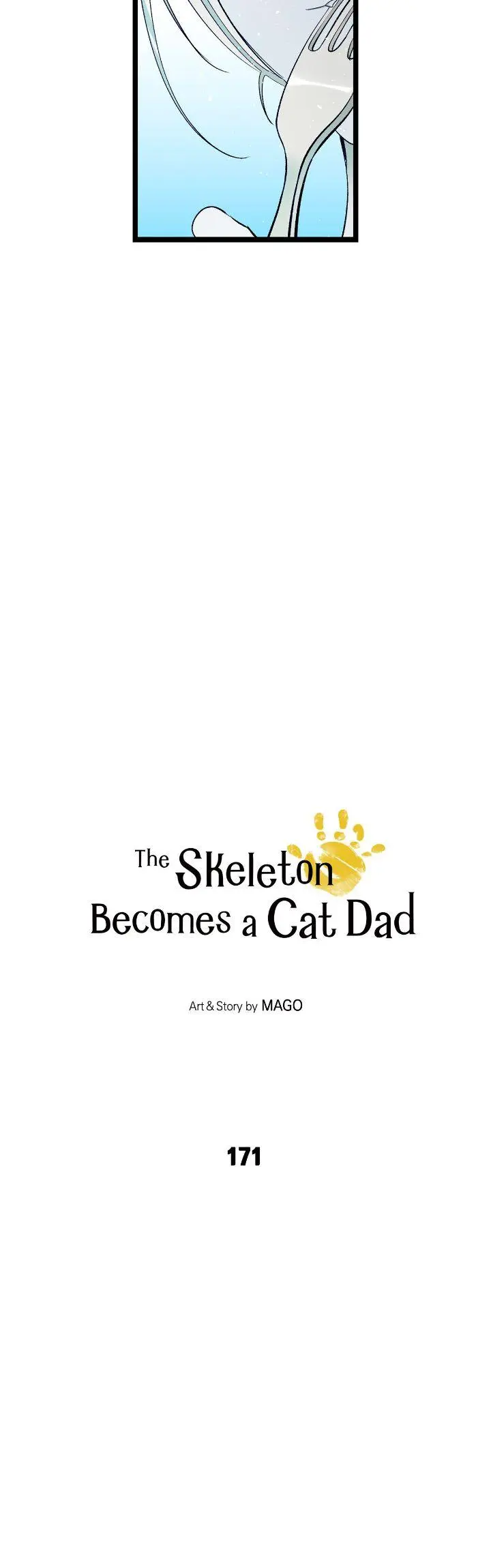 The Skeleton Becomes A Cat Dad - Chapter 171