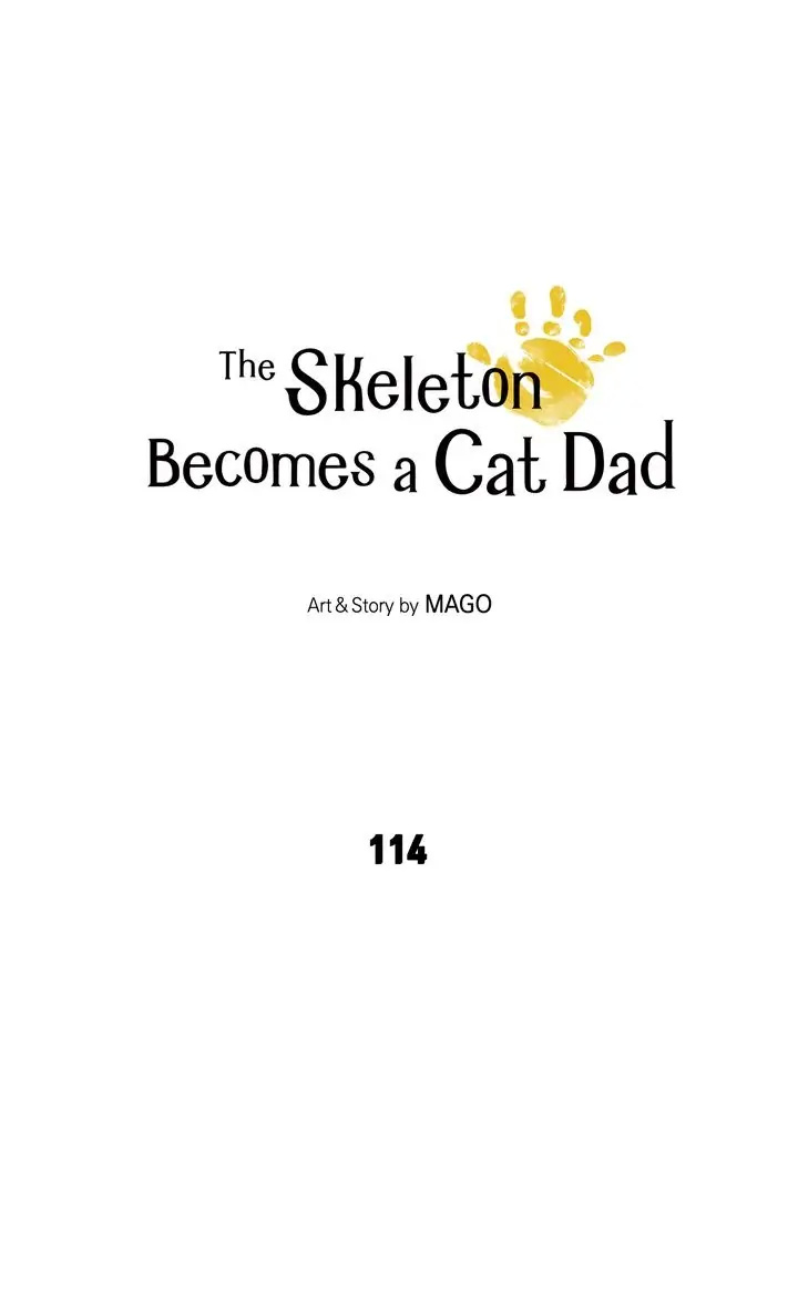 The Skeleton Becomes A Cat Dad - Chapter 114