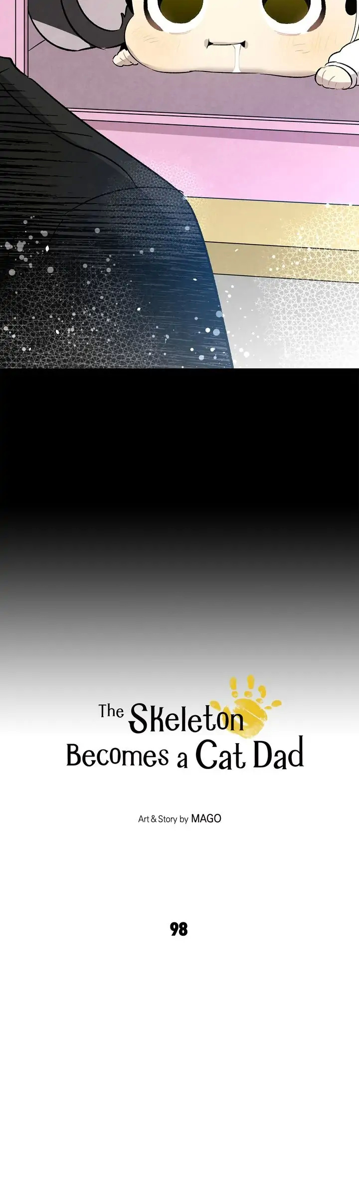 The Skeleton Becomes A Cat Dad - Chapter 98