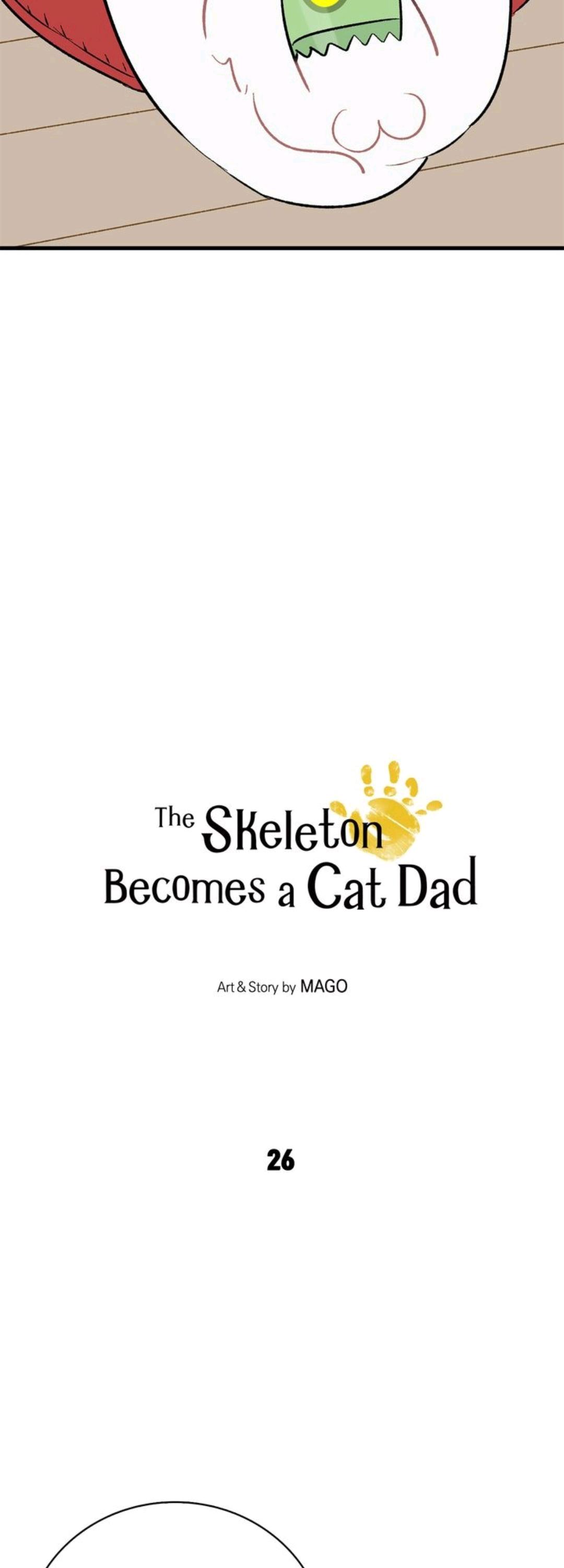 The Skeleton Becomes A Cat Dad - Chapter 26