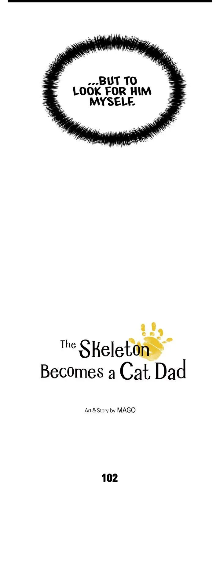 The Skeleton Becomes A Cat Dad - Chapter 102