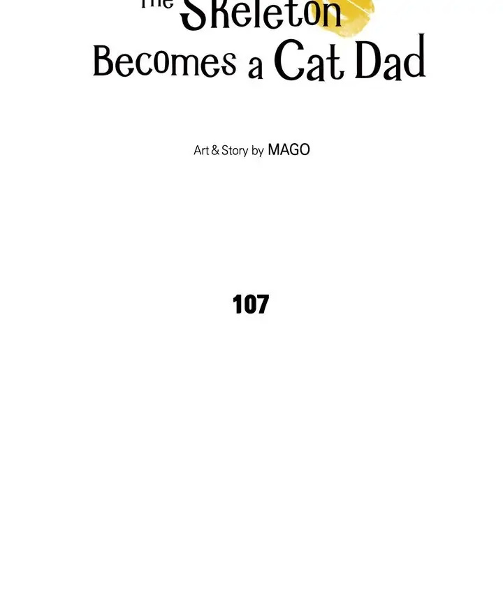 The Skeleton Becomes A Cat Dad - Chapter 107