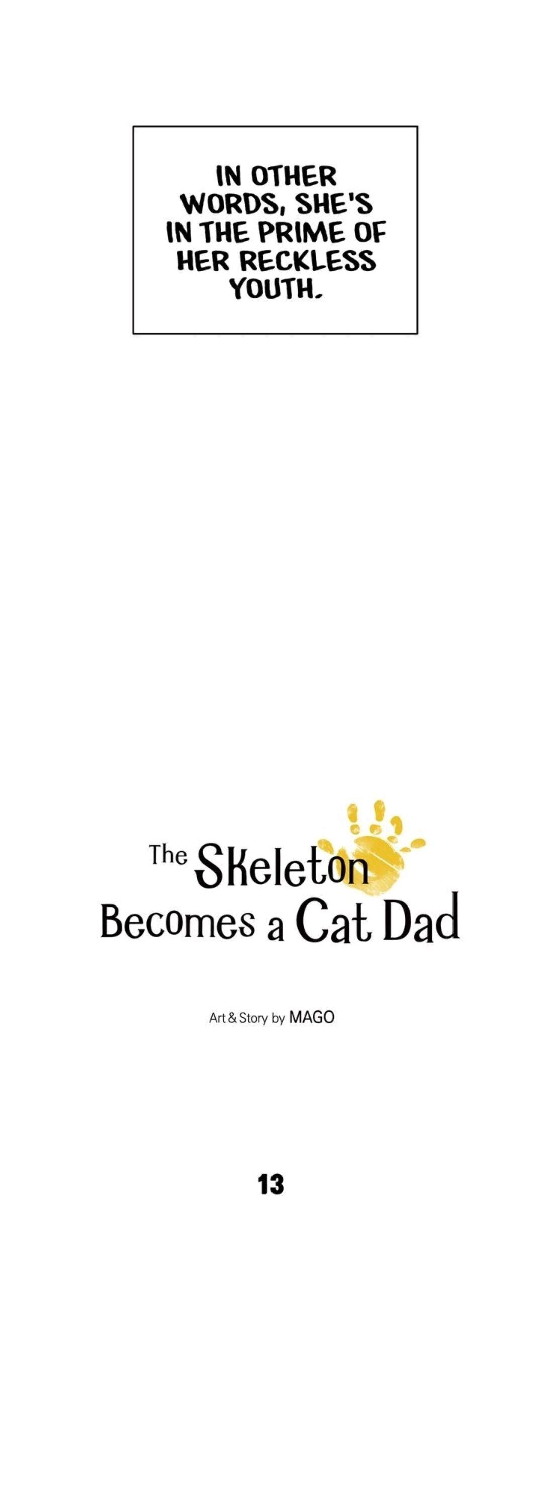 The Skeleton Becomes A Cat Dad - Chapter 13