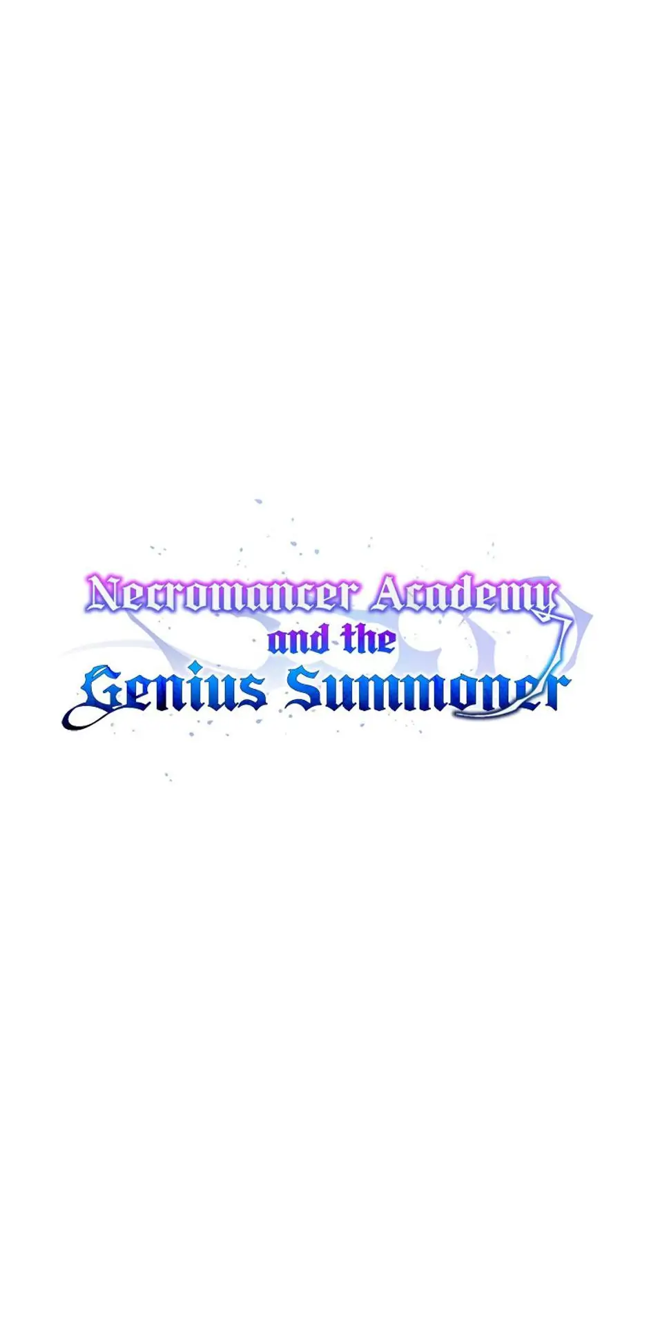 Necromancer Academy And The Genius Summoner - Chapter 15