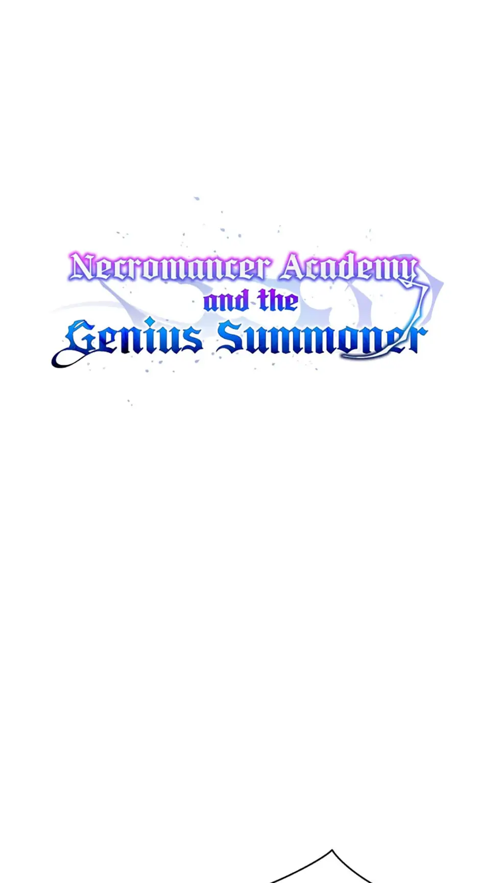 Necromancer Academy And The Genius Summoner - Chapter 40