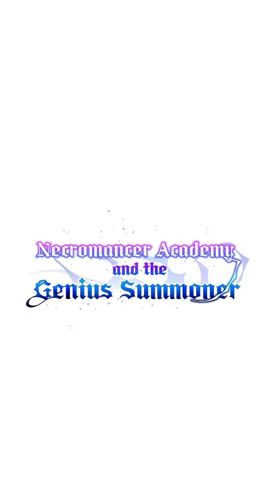 Necromancer Academy And The Genius Summoner - Chapter 17