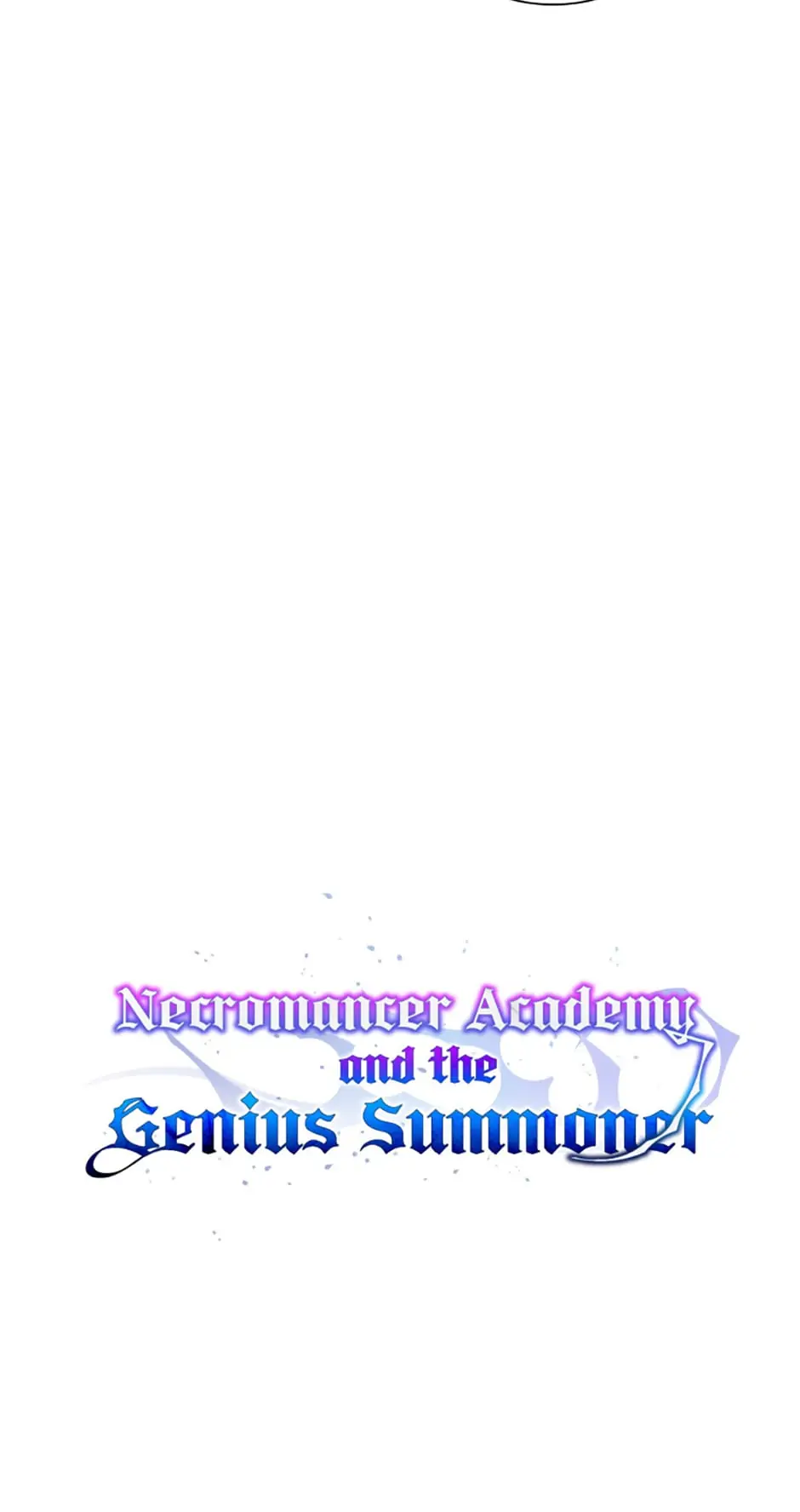 Necromancer Academy And The Genius Summoner - Chapter 35