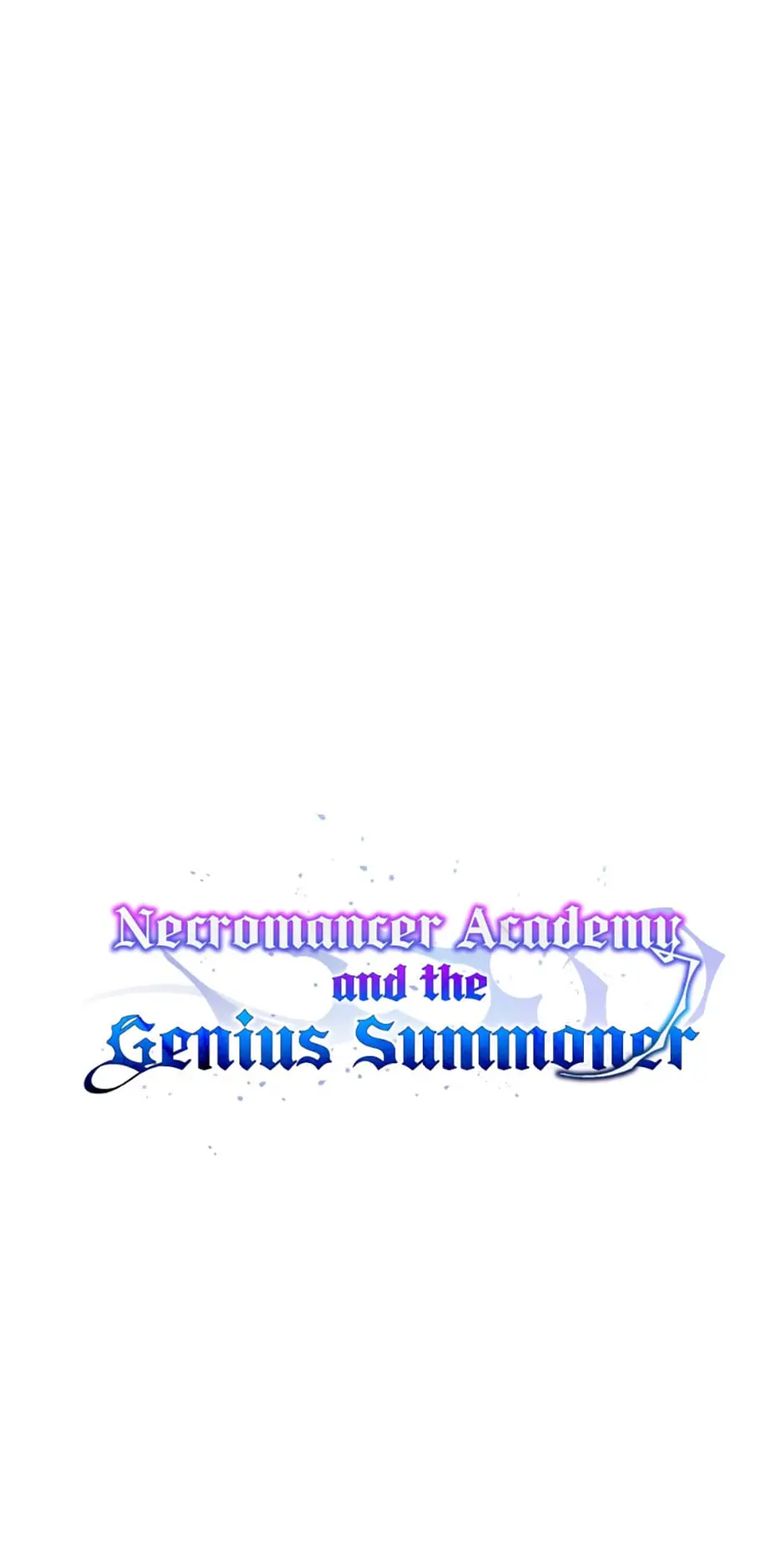 Necromancer Academy And The Genius Summoner - Chapter 34