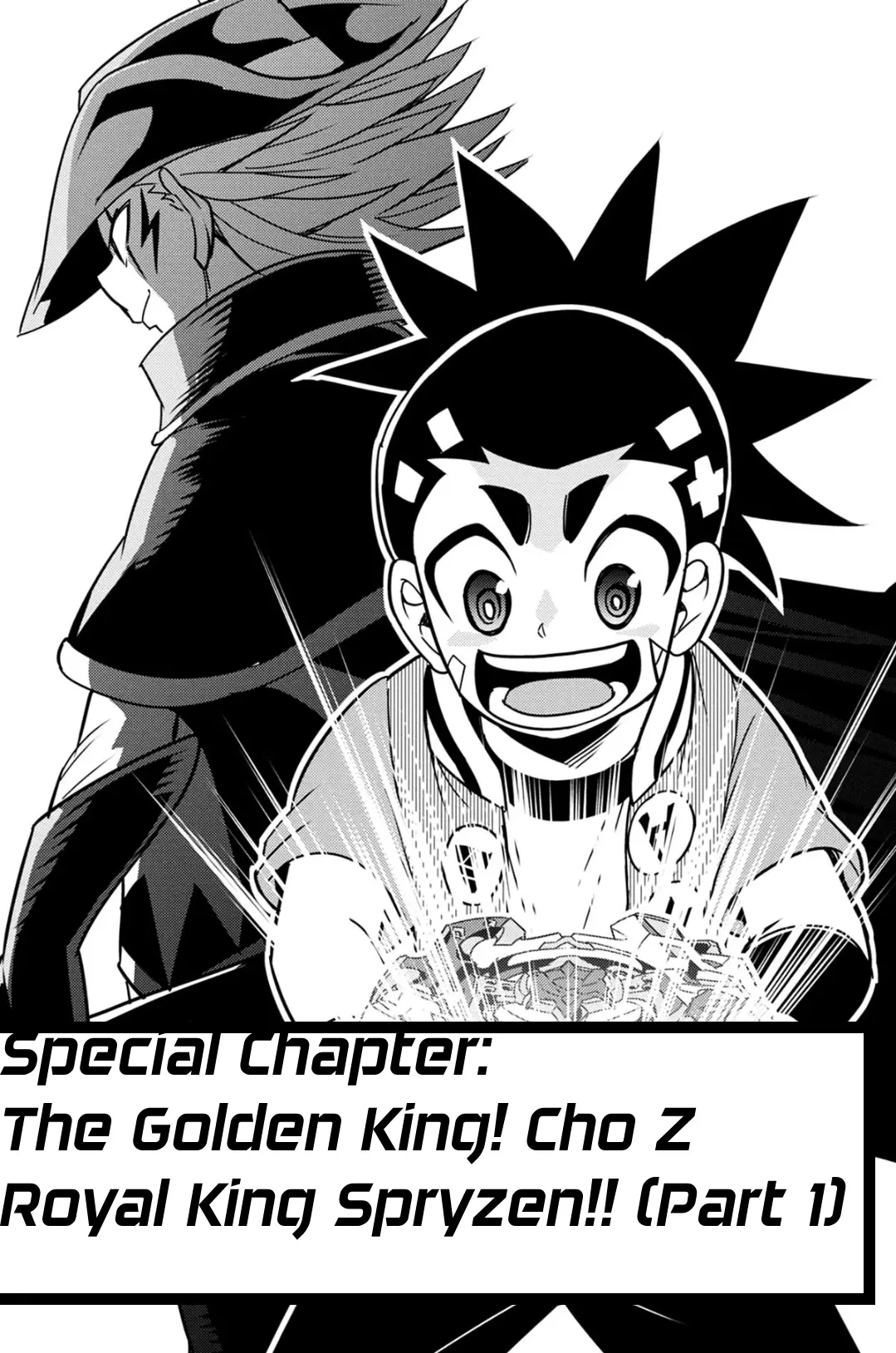 Beyblade Burst - Vol.12 Chapter 75: The Golden King! Super Z Royal King Spryzen!! (Part 1)