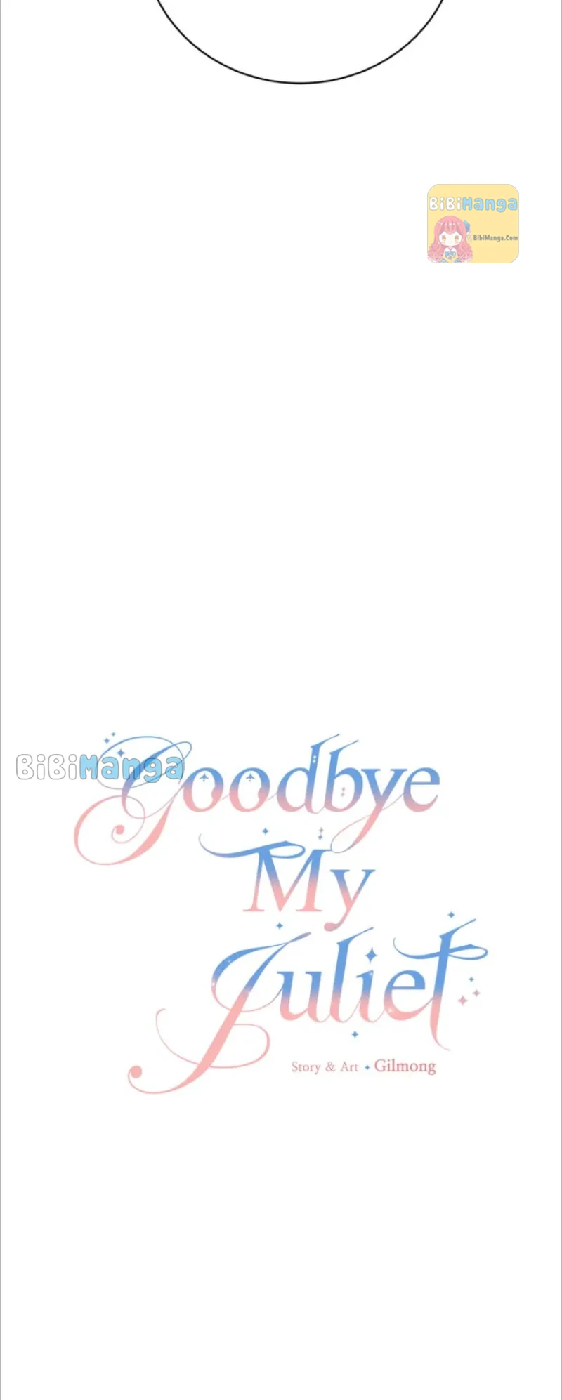 Goodbye My Juliet - Chapter 30