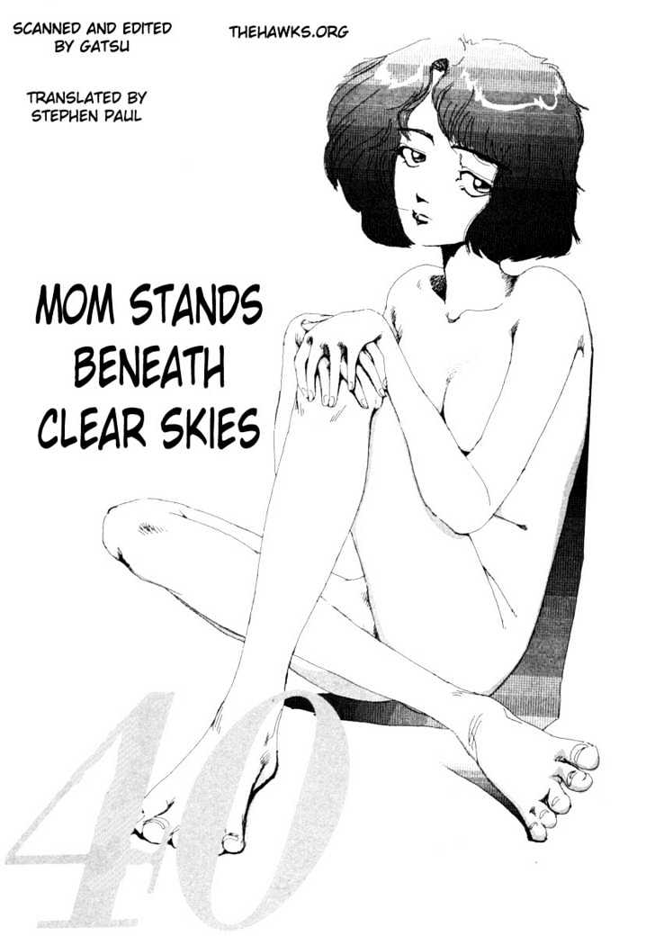 Arigatou - Chapter 40 : Mom Stands Beneath Clear Skies