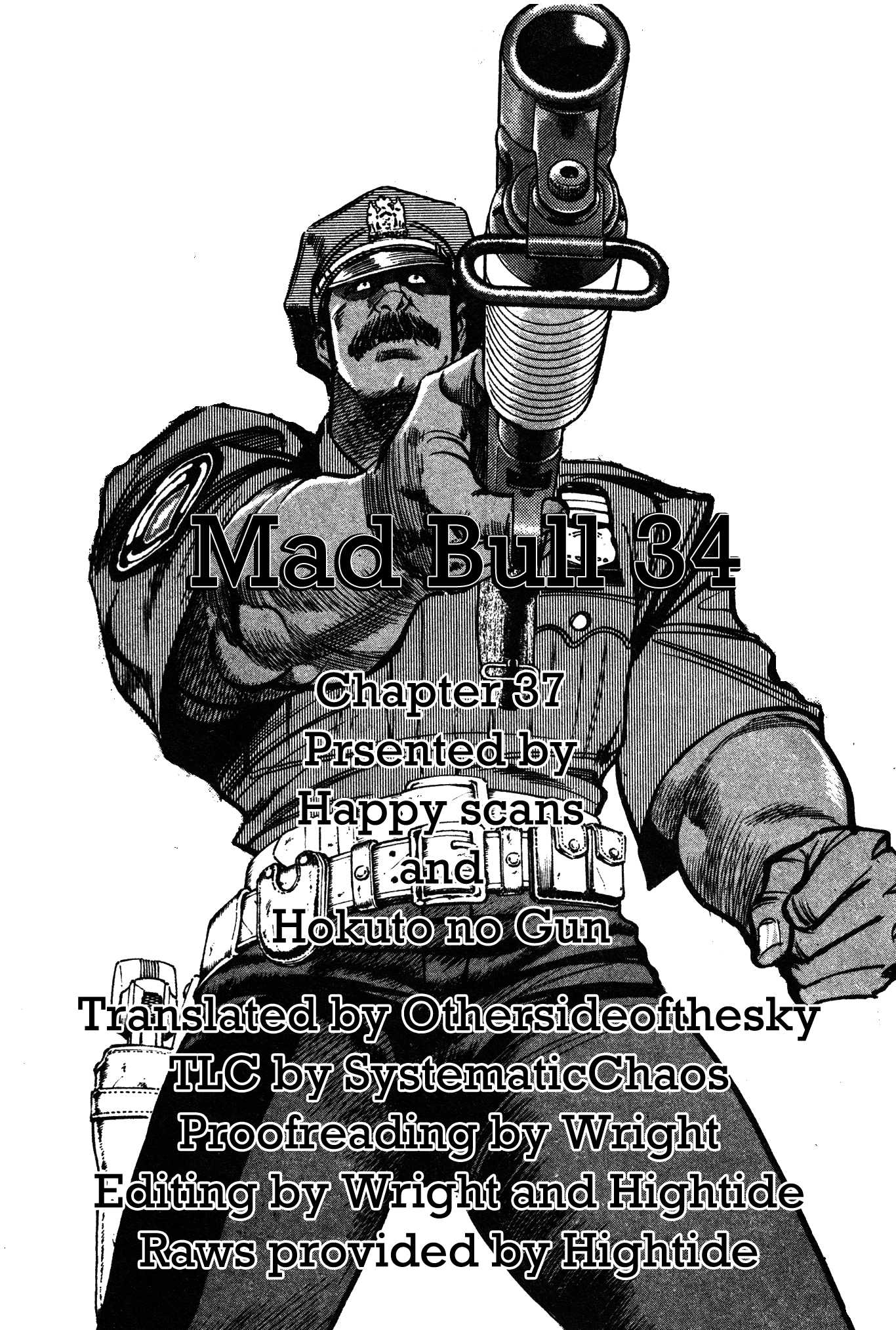 Mad Bull 34 - Chapter 37.1: Gun Session (1)