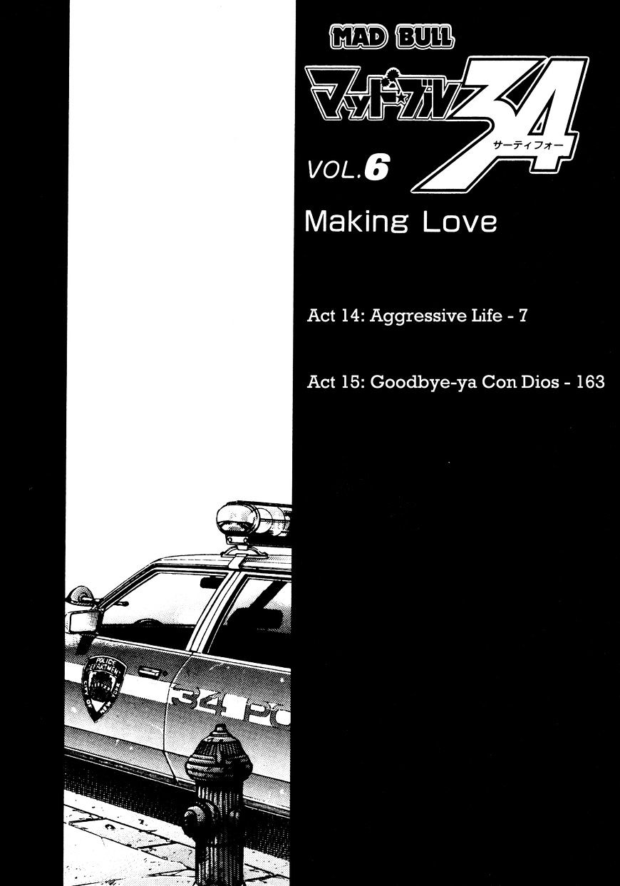 Mad Bull 34 - Vol.4 Chapter 29.1 : Making Love - Act 14: Aggressive Life?1?