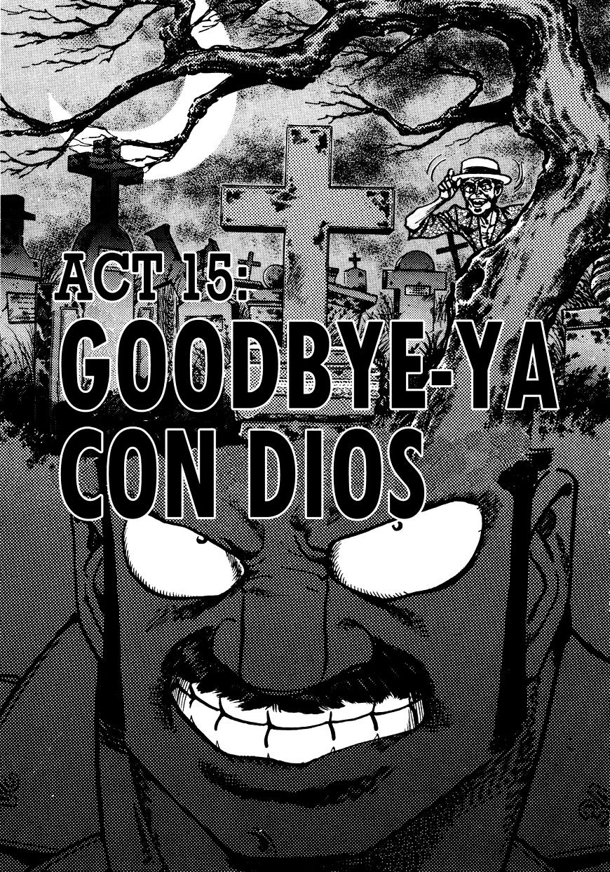 Mad Bull 34 - Vol.6 Chapter 30 : Making Love - Act 15: Goodbye-Ya Con Dios