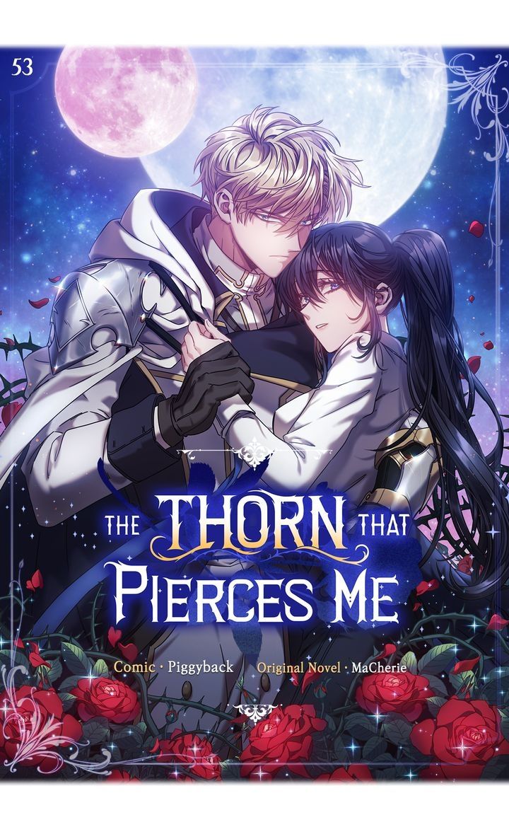 The Thorn That Pierces Me - Chapter 53